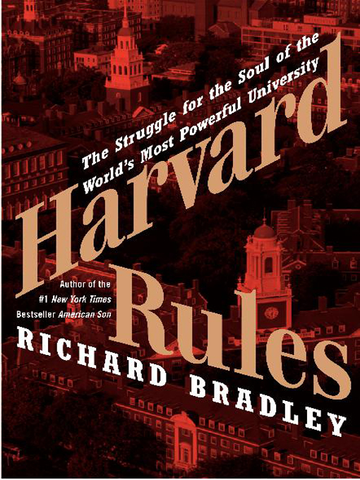 Title details for Harvard Rules by Richard Bradley - Available